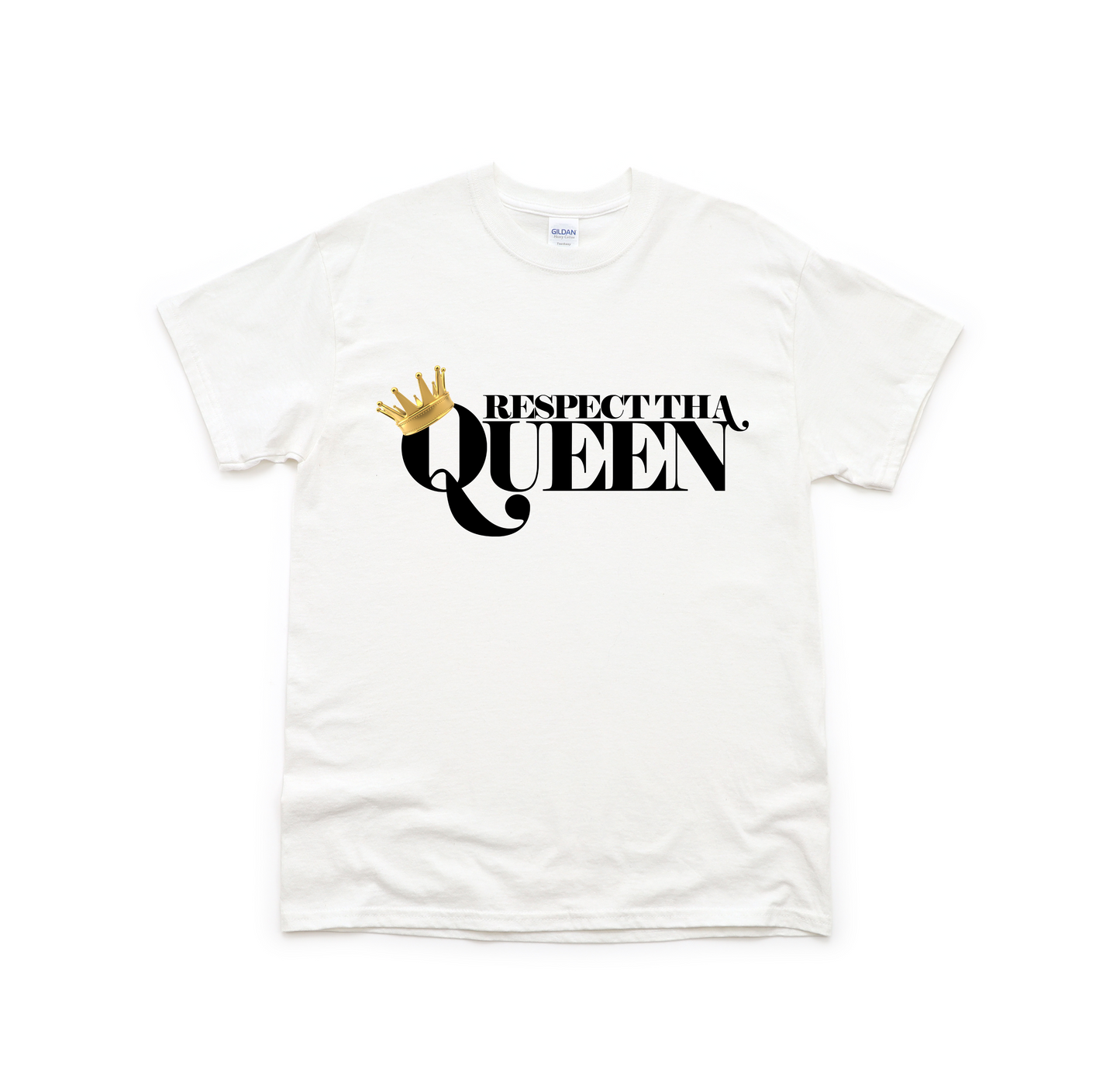 Respect Tha Queen T- Shirt